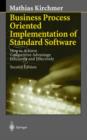 Image for Business Process Oriented Implementation of Standard Software : How to Achieve Competitive Advantage Efficiently and Effectively