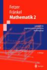 Image for Mathematik 2 : Lehrbuch Fa1/4r Ingenieurwissenschaftliche Studiengange