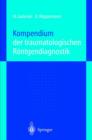 Image for Kompendium Der Traumatologischen Rontgendiagnostik
