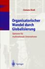 Image for Organisatorischer Wandel Durch Globalisierung
