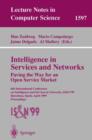 Image for Intelligence in Services and Networks. Paving the Way for an Open Service Market
