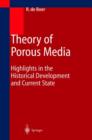 Image for Theory of Porous Media : Highlights in Historical Development and Current State
