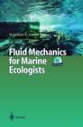 Image for Fluid Mechanics for Marine Ecologists