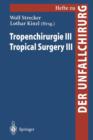 Image for Tropenchirurgie III / Tropical Surgery III