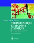 Image for Thermodynamique et mecanique statistique