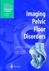 Image for Imaging Pelvic Floor Disorders