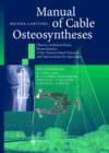Image for The Manual of Cable Osteosyntheses