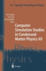 Image for Computer Simulation Studies in Condensed-Matter Physics XII : Proceedings of the Twelfth Workshop, Athens, Ga, USA