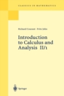 Image for Introduction to calculus and analysisVolume II/1: Chapters 1-4