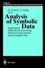 Image for Analysis of Symbolic Data : Exploratory Methods for Extracting Statistical Information from Complex Data