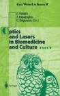 Image for Optics and Lasers in Biomedicine and Culture : Contributions to the Fifth International Conference on Optics within Life Scienes Owls V Crete, 13-16 October 1998