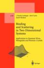 Image for Binding and Scattering in Two-Dimensional Systems