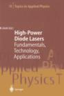 Image for High-Power Diode Lasers : Fundamentals, Technology, Applications