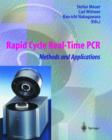 Image for Rapid Cycle Real-time PCR : Methods and Applications