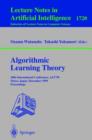 Image for Algorithmic Learning Theory : 10th International Conference, ALT &#39;99 Tokyo, Japan, December 6-8, 1999 Proceedings