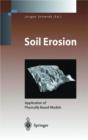 Image for Soil Erosion : Application of Physically Based Models