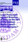 Image for Legal Protection against Breaches of Duty on the Part of the German Works Council — A Fata Morgana?