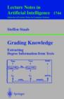 Image for Grading Knowledge : Extracting Degree Information from Texts