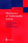 Image for Mechanics of Deformable Solids : Linear, Nonlinear, Analytical and Computational Aspects