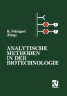 Image for Analytische Methoden in der Biotechnologie