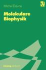 Image for Molekulare Biophysik