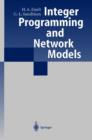 Image for Integer Programming and Network Models