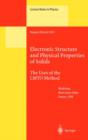 Image for Electronic Structure and Physical Properties of Solids : The Uses of the LMTO Method