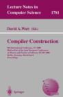 Image for Compiler Construction : 9th International Conference, CC 2000 Held as Part of the Joint European Conferences on Theory and Practice of Software, ETAPS 2000 Berlin, Germany, March 25 - April 2, 2000 Pr