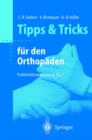 Image for Tipps &amp; Tricks Fa1/4r Den Orthopaden