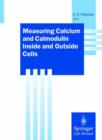 Image for Measuring Calcium and Calmodulin Inside and Outside Cells