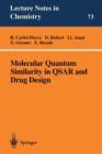 Image for Molecular Quantum Similarity in QSAR and Drug Design