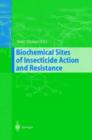 Image for Biochemical Sites of Insecticide Action and Resistance