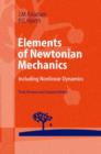 Image for Elements of Newtonian Mechanics : Including Nonlinear Dynamics