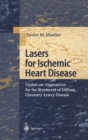 Image for Lasers for Ischemic Heart Disease : Update on Alternatives for the Treatment of Diffuse Coronary Artery Disease
