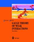 Image for Gauge Theory of Weak Interactions