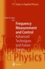 Image for Frequency Measurement and Control : Advanced Techniques and Future Trends