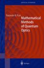 Image for Mathematical Methods of Quantum Optics