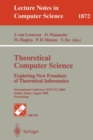 Image for Theoretical Computer Science: Exploring New Frontiers of Theoretical Informatics