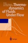 Image for Thermodynamics of Fluids Under Flow