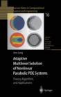 Image for Adaptive Multilevel Solution of Nonlinear Parabolic PDE Systems