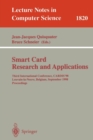 Image for Smart Card. Research and Applications : Third International Conference, CARDIS&#39;98 Louvain-la-Neuve, Belgium, September 14-16, 1998 Proceedings