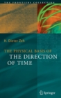 Image for The Physical Basis of The Direction of Time