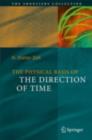 Image for The Physical Basis of The Direction of Time