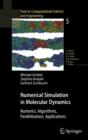 Image for Numerical simulation in molecular dynamics  : numerics, algorithms, parallelization, applications