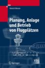 Image for Planung, Anlage Und Betrieb Von Flugplatzen