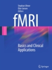 Image for fMRI: basics and clinical applications