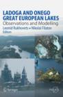 Image for Ladoga and Onego - Great European Lakes
