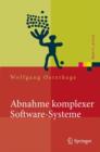 Image for Abnahme komplexer Software-Systeme : Das Praxishandbuch