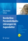 Image for Borderline-Personlichkeitsstorungen im Jugendalter