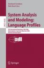 Image for System Analysis and Modeling: Language Profiles : 5th International Workshop, SAM 2006, Kaiserslautern, Germany, May 31 - June 2, 2006, Revised Selected Papers
